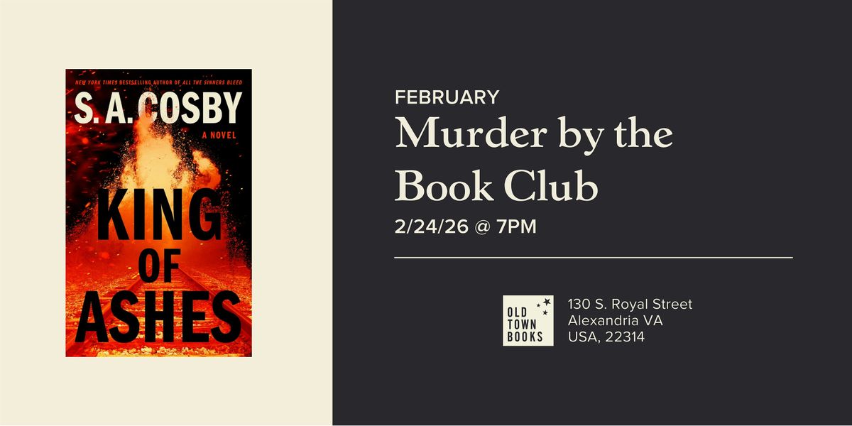 February M**der by the Book Club: King of Ashes