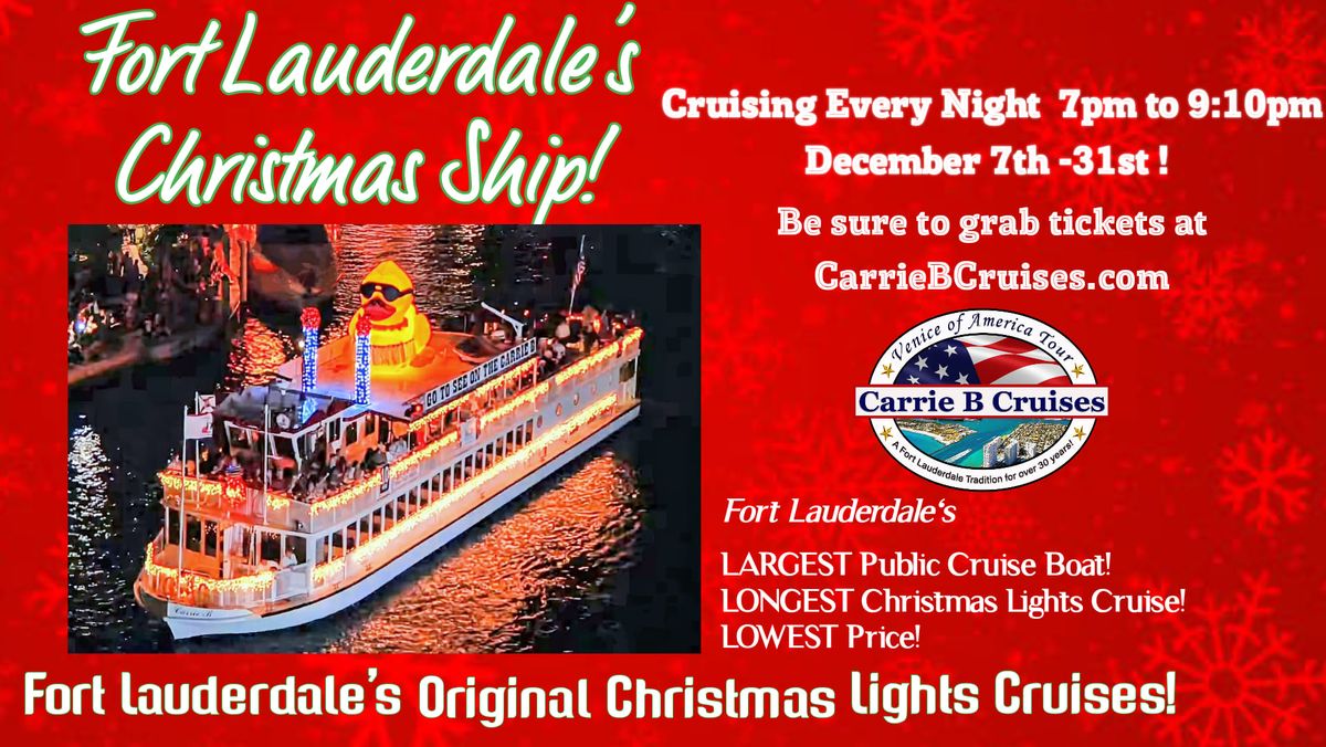 Fort Lauderdale's Original and Best Christmas Lights Cruises! 