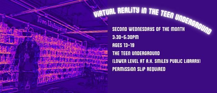 Virtual Reality in the Teen Underground