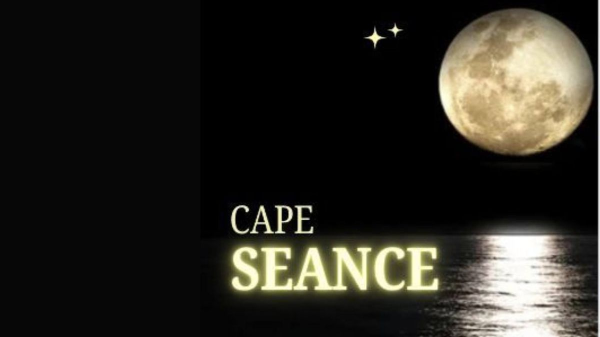 Cape Seance 