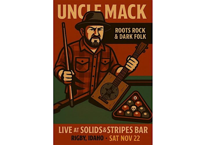 Uncle Mack @ Solids & Stripes