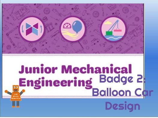 Junior Mechanical Engineering-Badge 2 Balloon Car