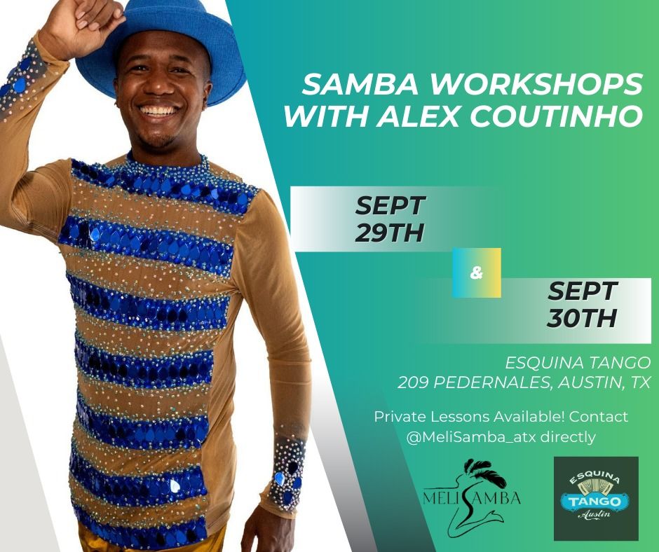 Samba Workshops W\/ Alex Coutinho