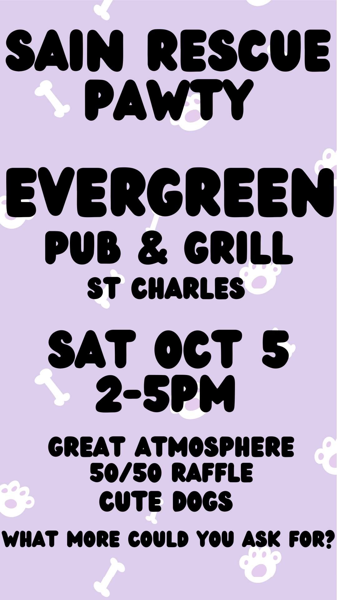 Evergreen Pub and Grill; SAIN Pawty with the Pups