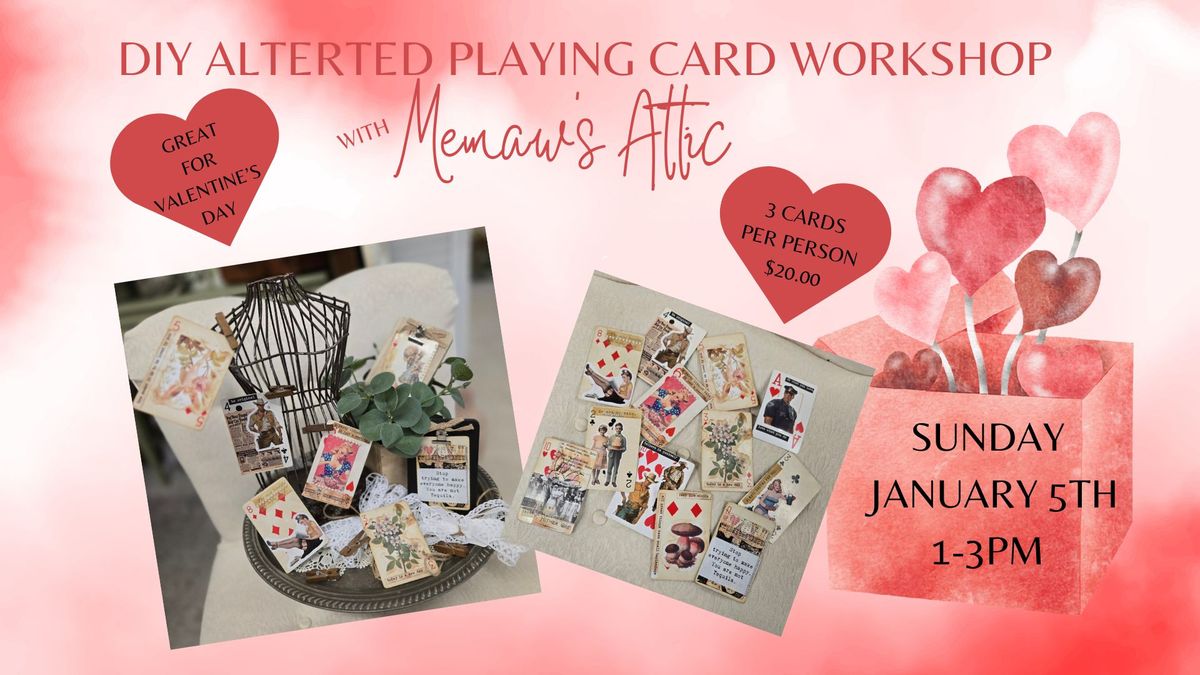 DIY Altered Playing Card Workshop with Memaw's Attic