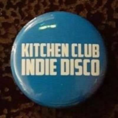 Kitchen Club Indie Disco