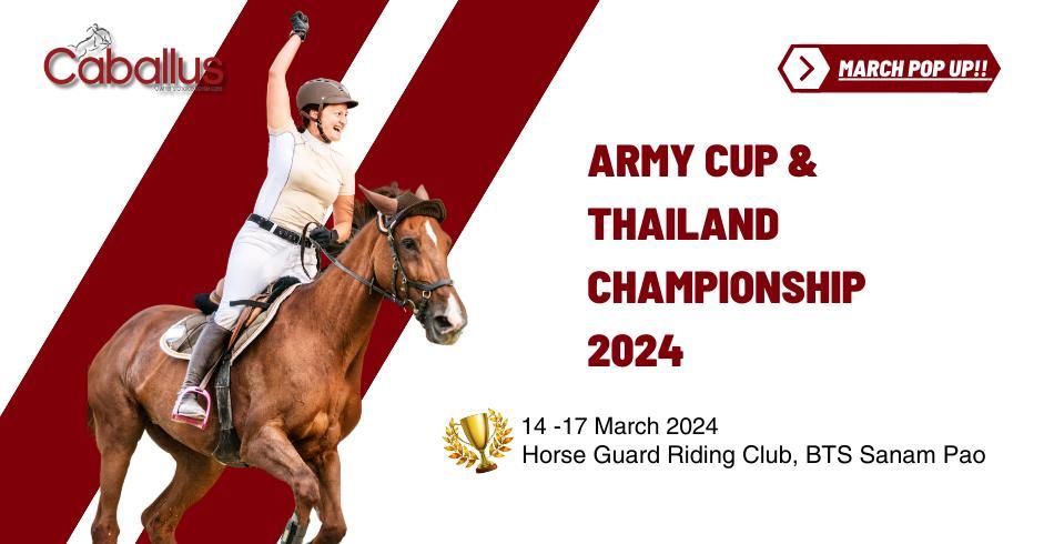 Caballus Pop Up in March: Army Cup & Thailand Championship 2024