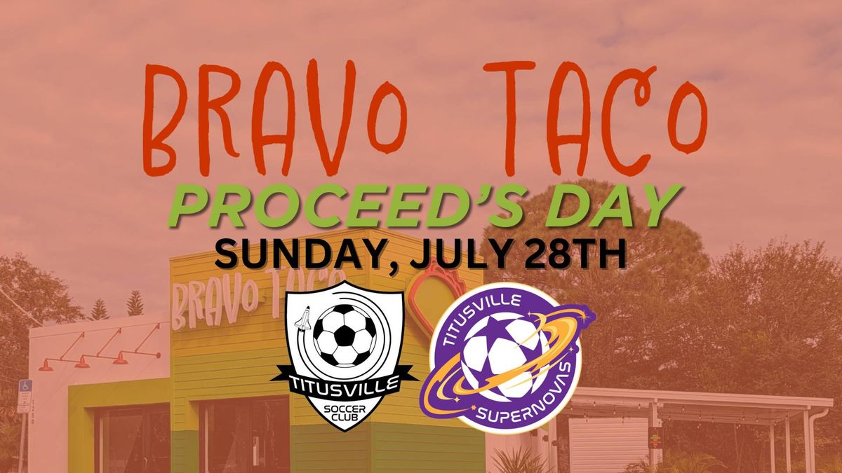 Titusville Soccer Club Supernovas - Proceed's Day at Bravo Taco