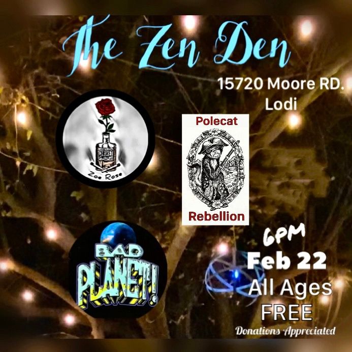 Zoe Rose-Polecat Rebellion-Tha Bad Planet at The Zen Den