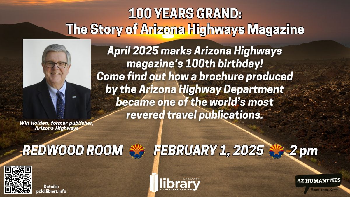 AZ Speaks: 100 Years Grand-The Story of Arizona Highways Magazine