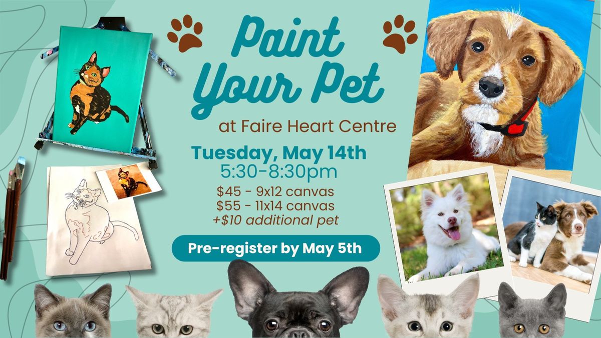 May 14th Paint Your Pet Party!