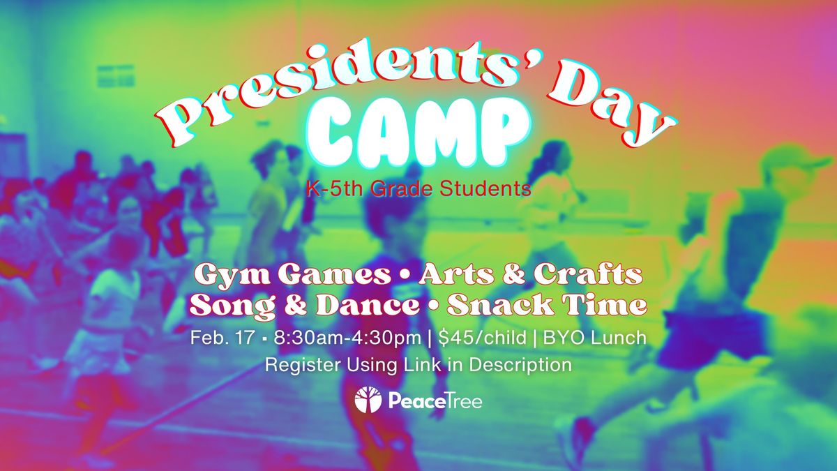 Presidents' Day Camp (K-5th Grade)