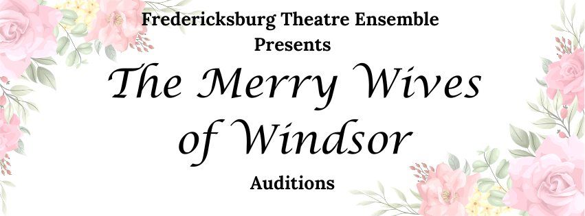 Auditions for The Merry Wives of Windsor