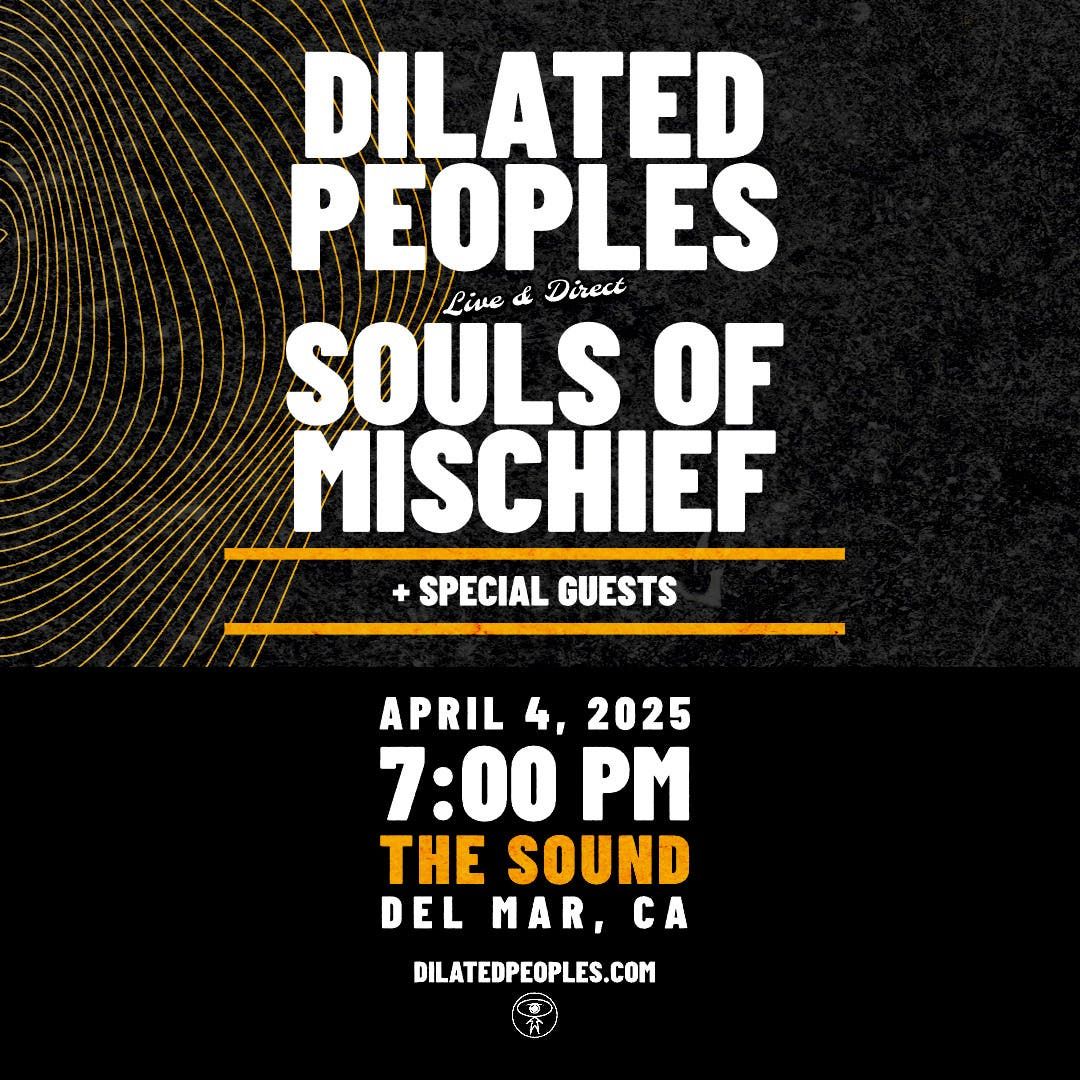 Dilated Peoples and Souls of Mischief at The Sound - Del Mar
