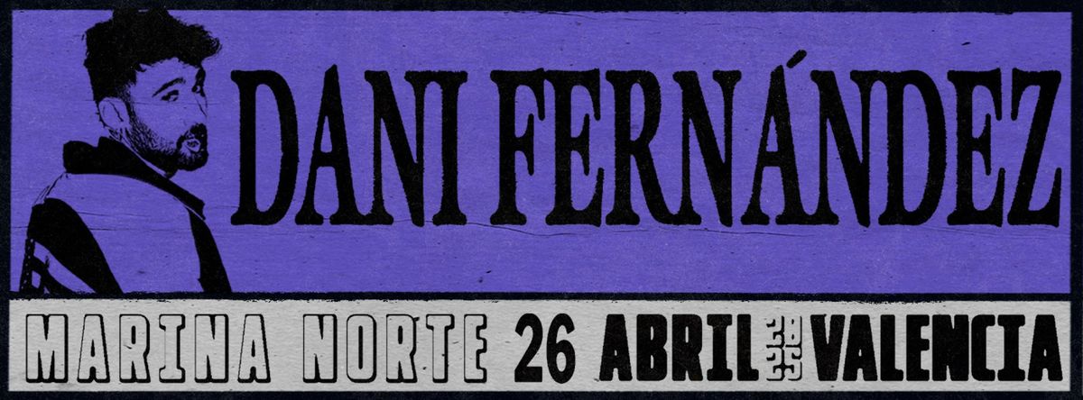 Dani Fern\u00e1ndez Madrid Tickets