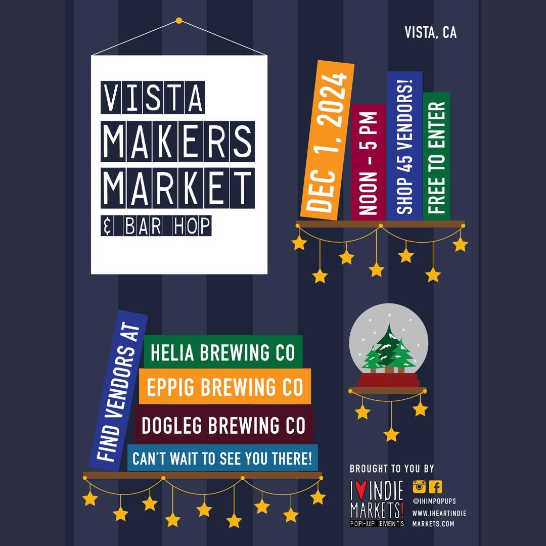 Vista Makers Market & Bar Hop