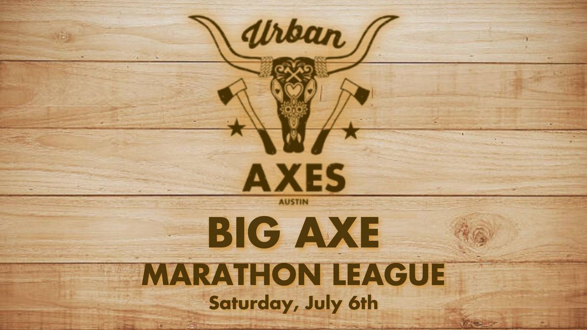 Big Axe Marathon League at Urban Axes Austin