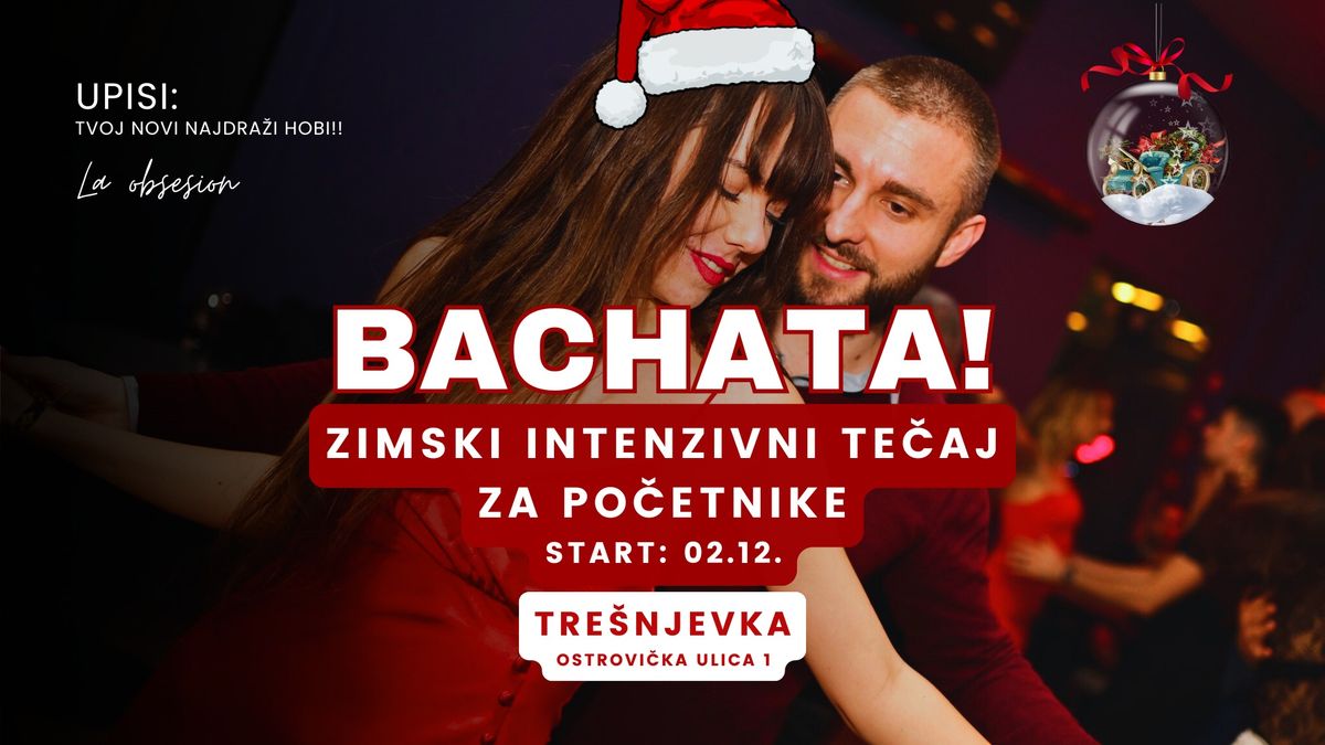 NAU\u010cI PLESATI BACHATU (u 2 tjedna) - Zimski intenzivni te\u010daj za po\u010detnike