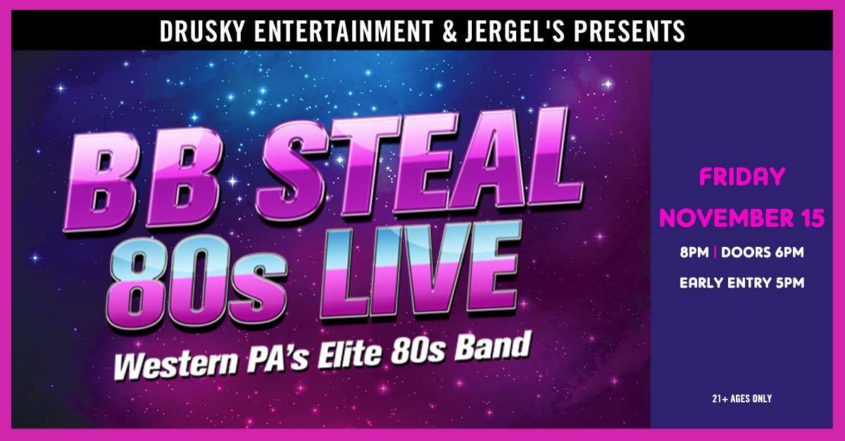 BB Steal - 80's Live at Jergels