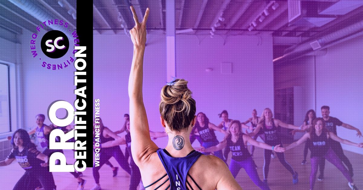 WERQ Dance Fitness Pro Certification | Summerville, SC | 9\/28\/24