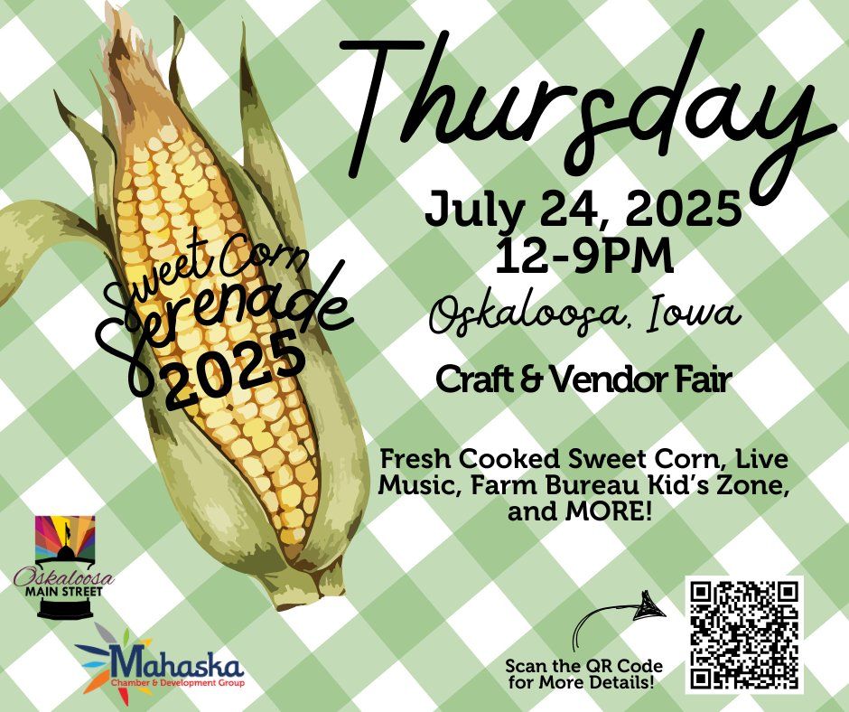 Oskaloosa Main Street's Sweet Corn Serenade