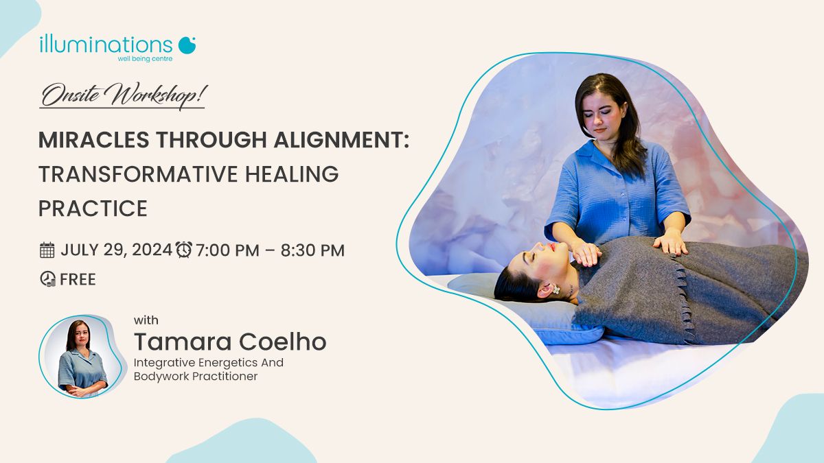 Onsite Workshop: Miracles through Alignment: Transformative Healing Practice with Tamara Coelho