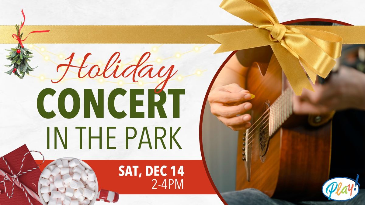 Holiday Concert in the Park