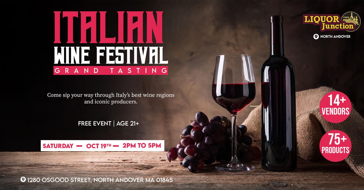 Italian Wine Festival Grand Tasting @ North Andover