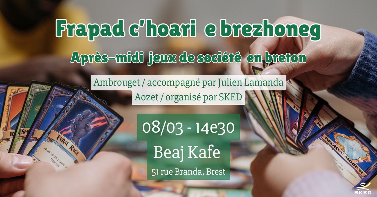 Frapad c'hoari e brezhoneg | Apr\u00e8s-midi jeux de soci\u00e9t\u00e9 en breton