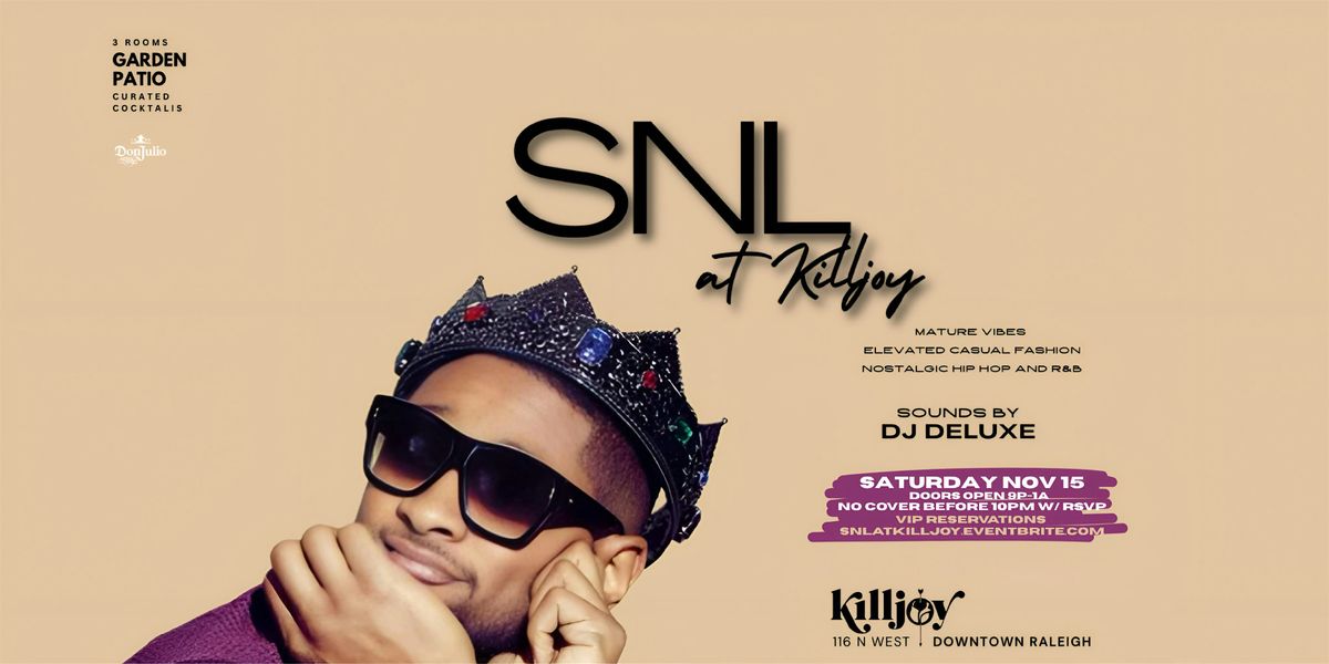 SNL at Killjoy