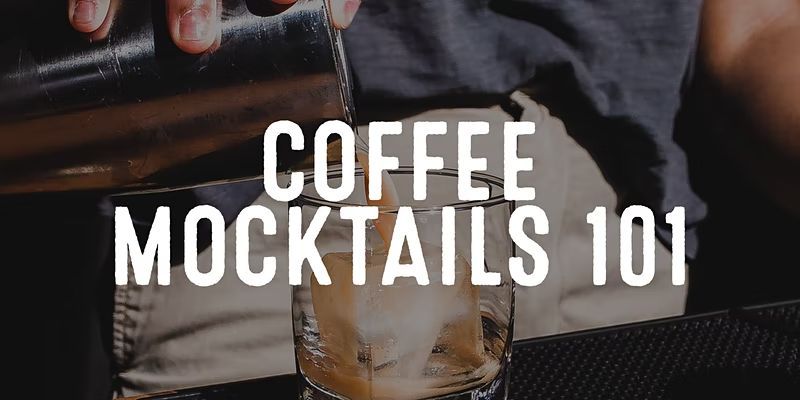 November Coffee and Tea Mocktails 101 