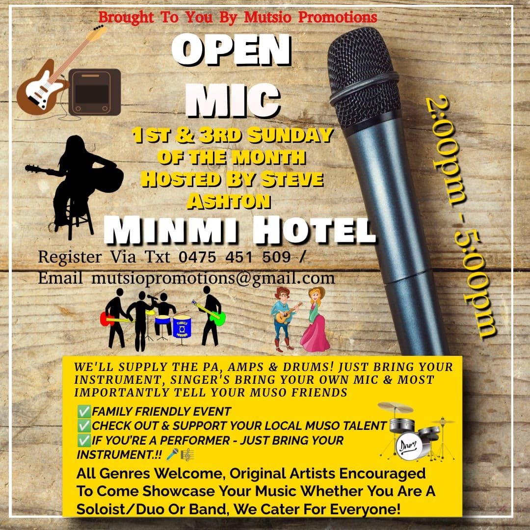 Open Mic \ud83c\udfa4 Minmi Hotel 1st & 3rd Sunday Of The mth