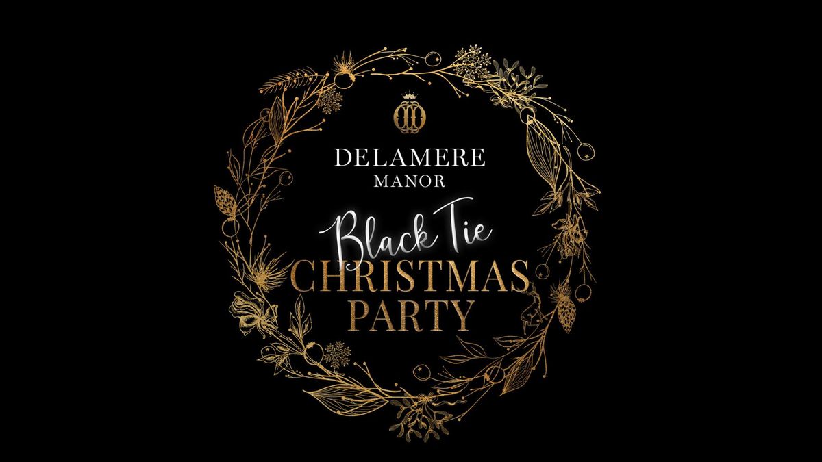 Delamere Manor Black Tie Christmas Party