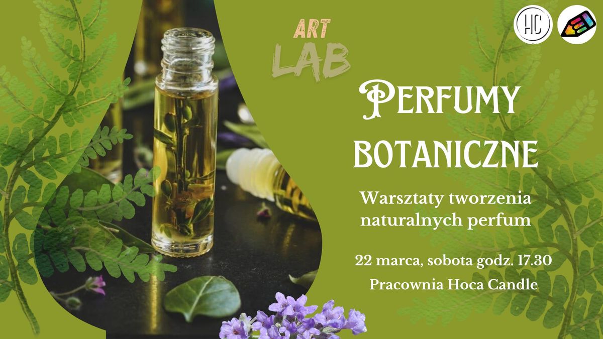 Perfumy botaniczne - warsztaty tworzenia naturalnych perfum