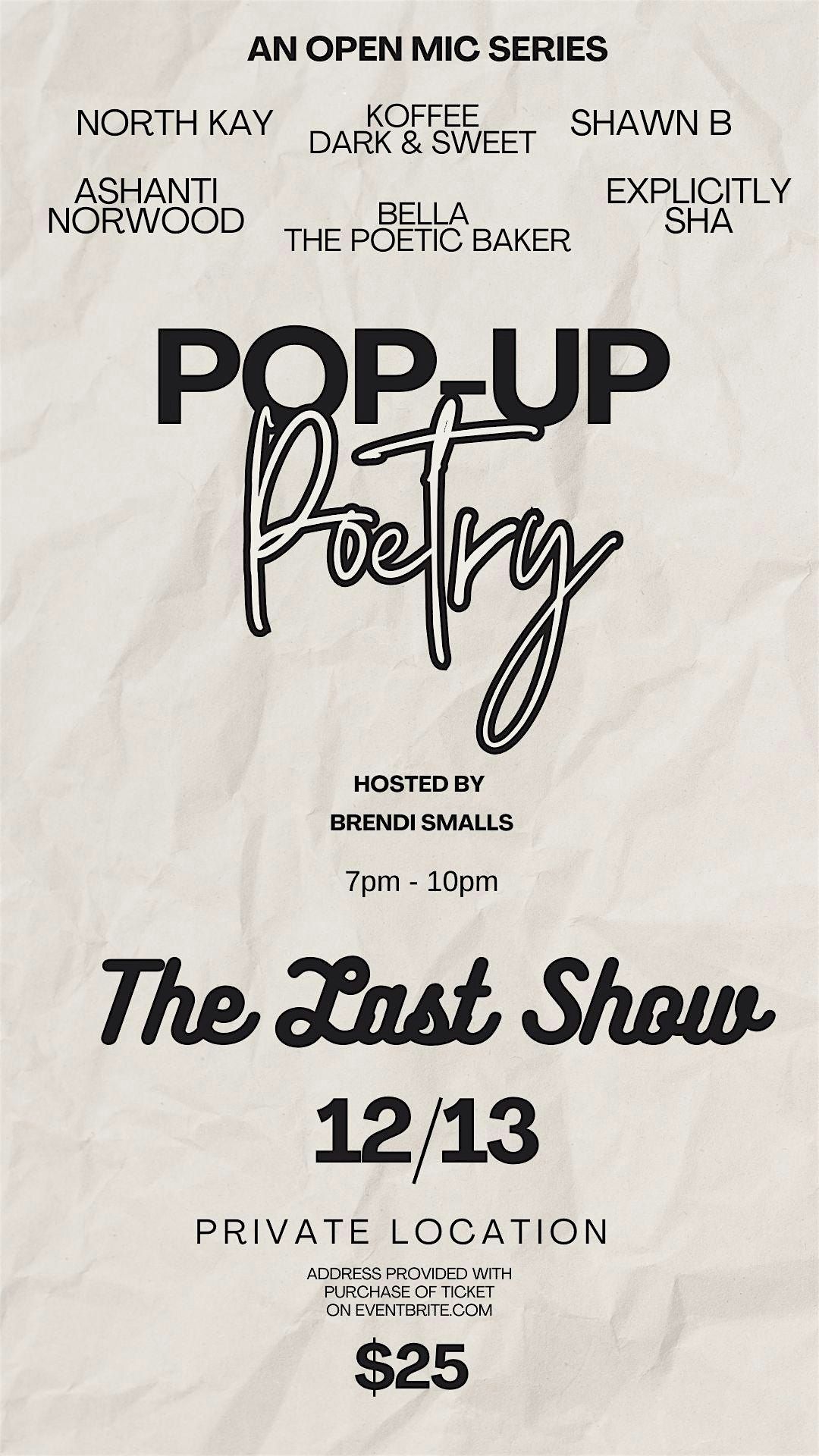 Pop-up poetry, The last show!