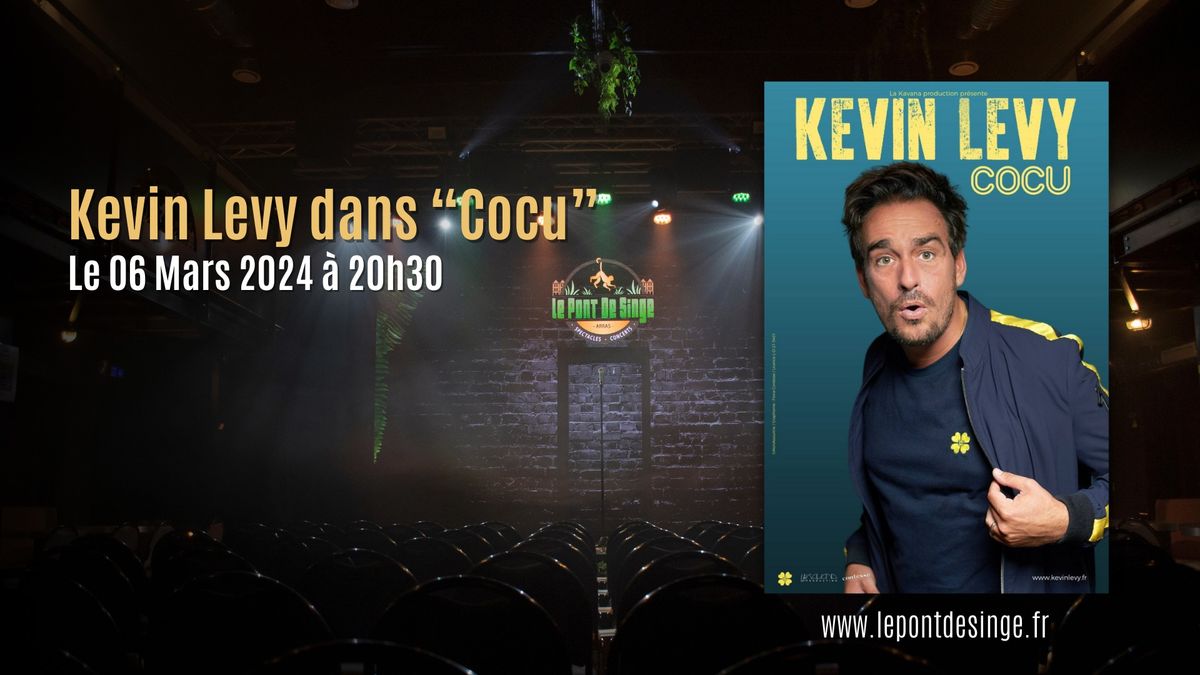 Kevin Levy dans \u201cCocu\u201d