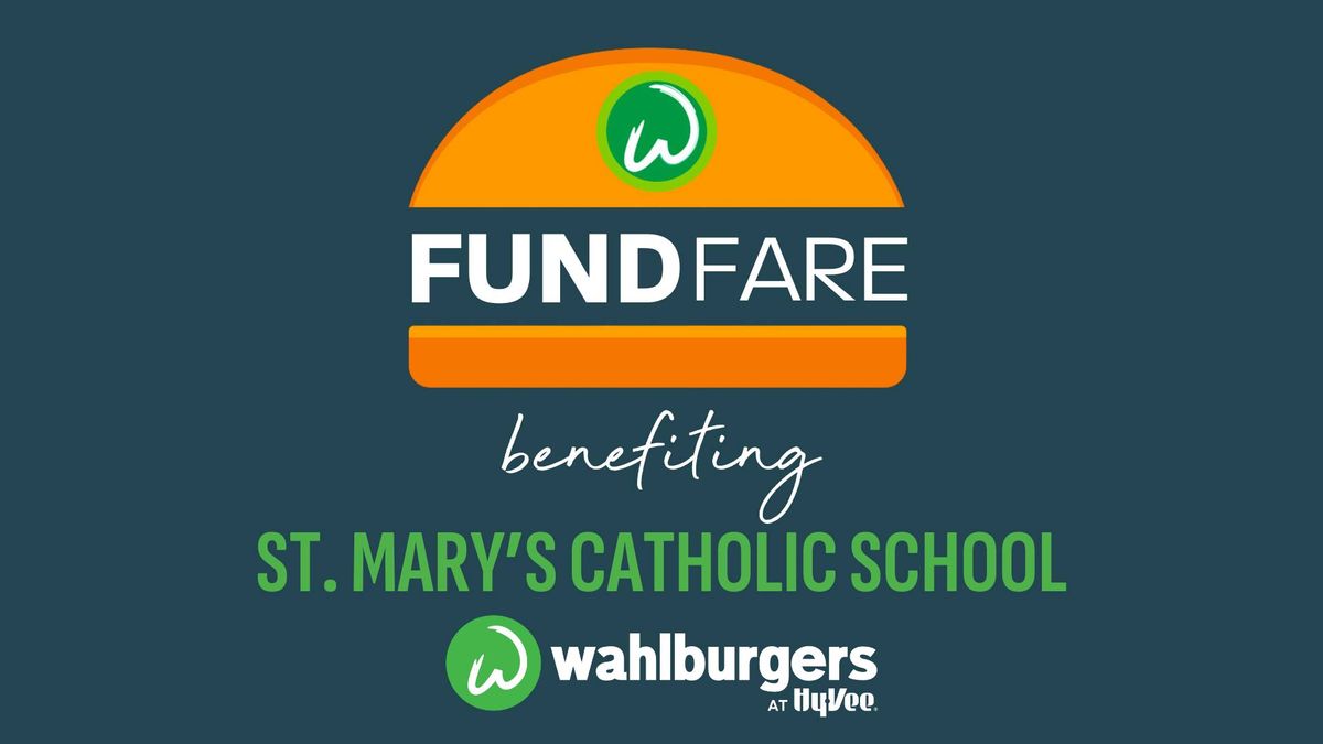 Fund Fare benefiting St. Mary's Catholic School: 11\/05