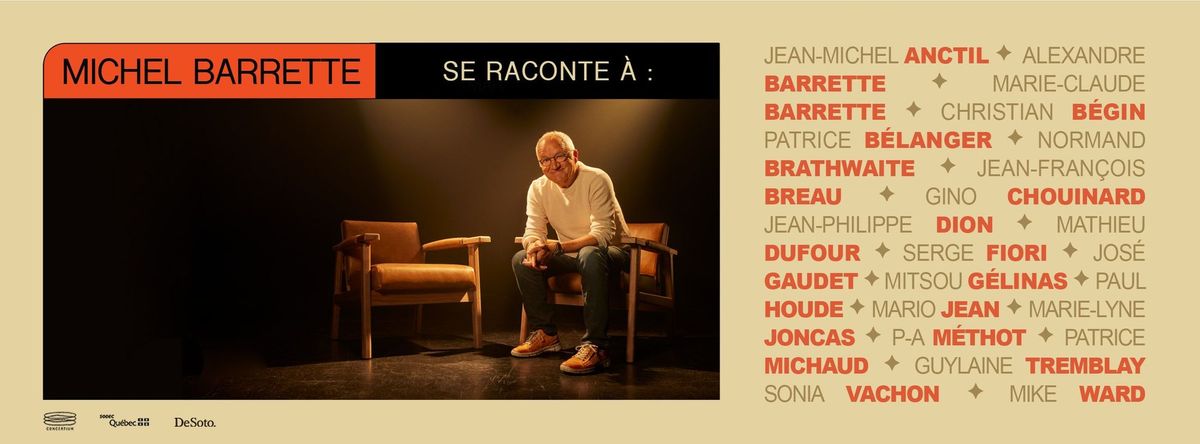 Michel Barrette \u00e0 Joliette se raconte \u00e0 Pierre Lavoie | 1 novembre 2024 \u00e0 20h