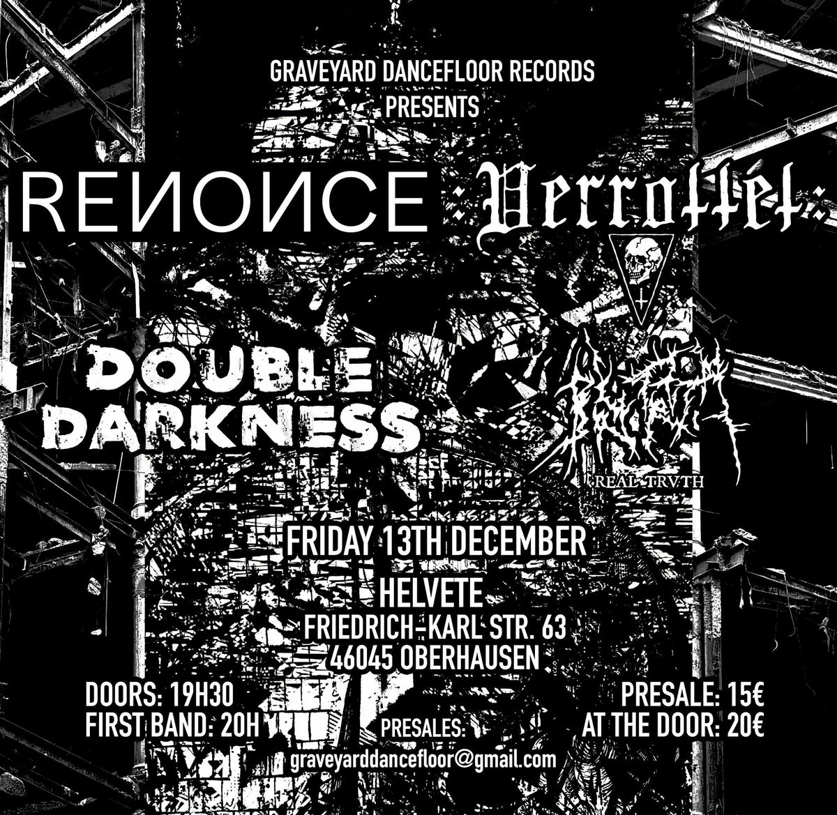 Renonce, Verrottet, Double Darkness, Real Trvth@Helvete, Oberhausen 13\/12\/2024