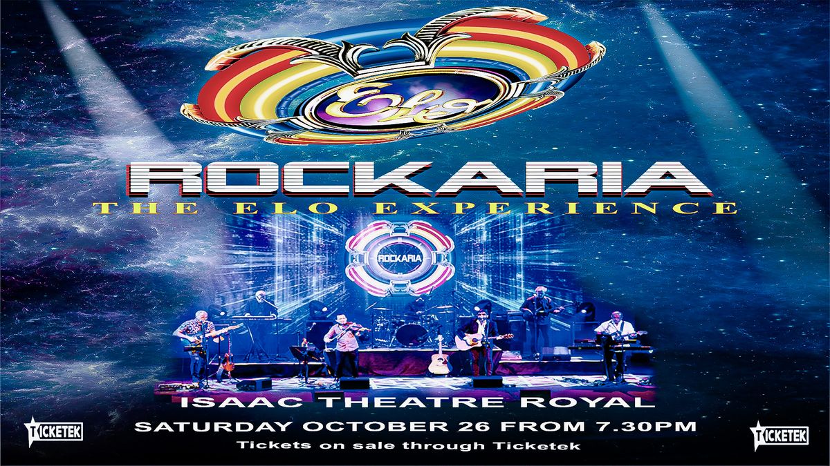 ROCKARIA The ELO Experience - Isaac Theatre Royal Christchurch.