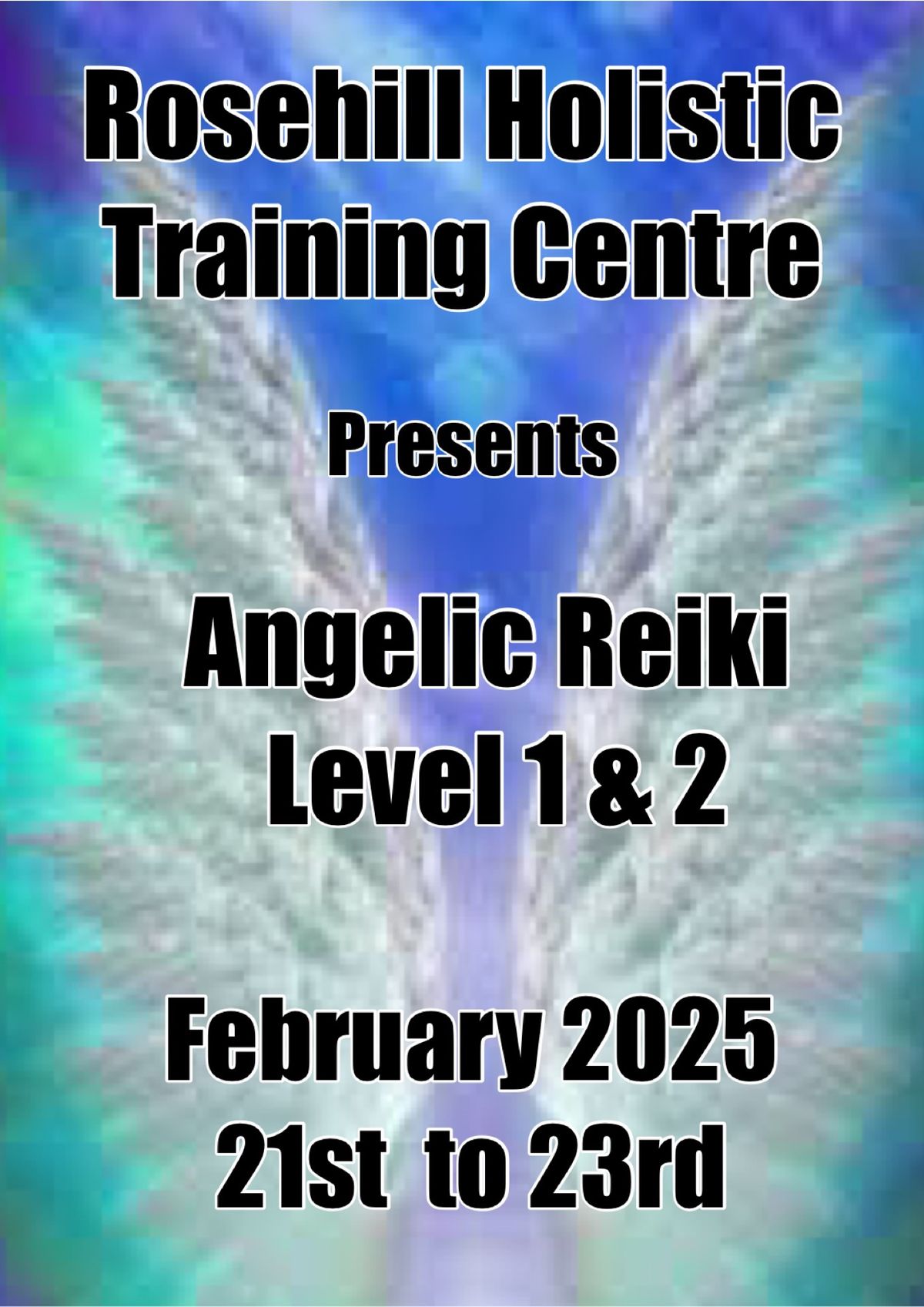 Angelic Reiki Practitioner Level 1 & 2 Training