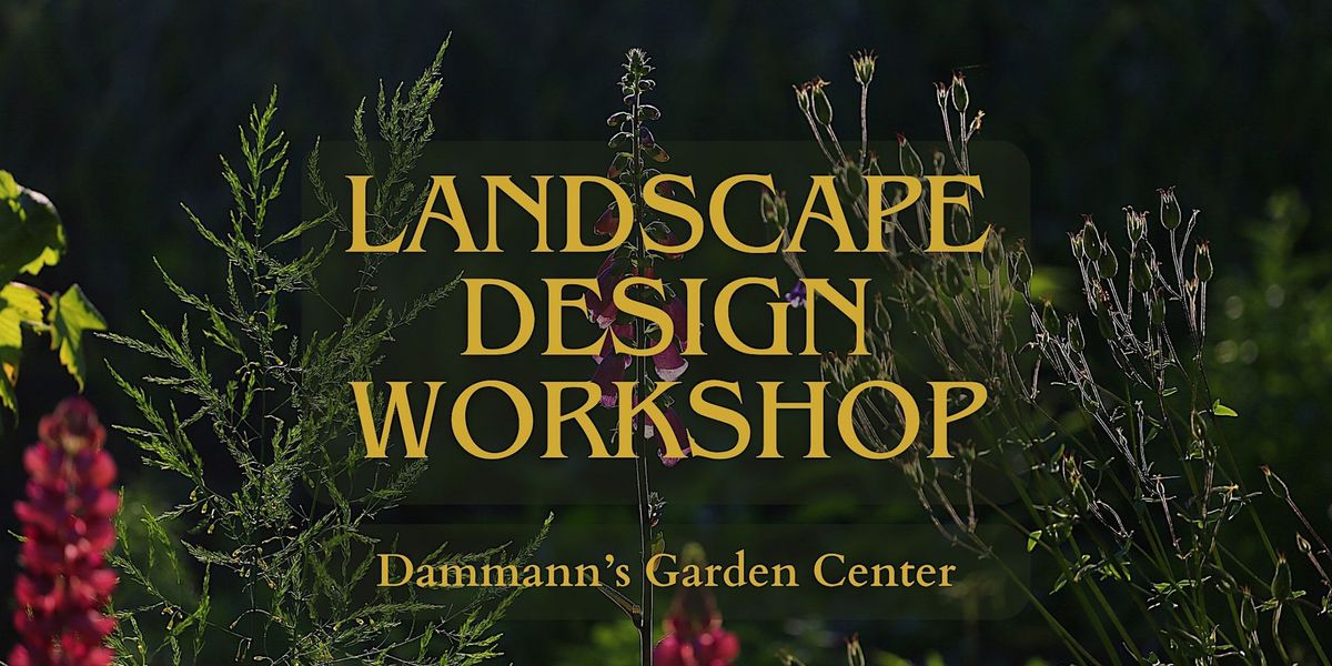 Landscape Design Workshop