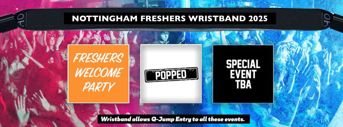 Nottingham Freshers Invasion 2025 Wristband