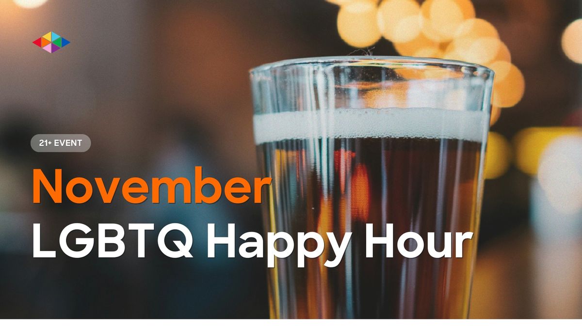 November LGBTQ Happy Hour