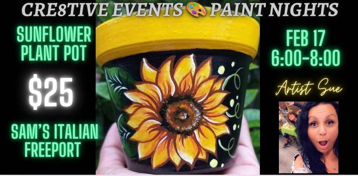 $25 Paint Night - Sunflower Plant Pot - Sam\u2019s Italian FREEPORT