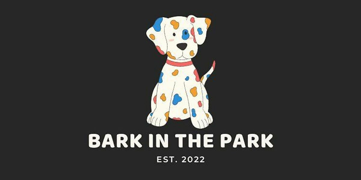 BARK IN THE PARK 2024 - FREE ENTRY - Vendor Market & Dog Costume Parade