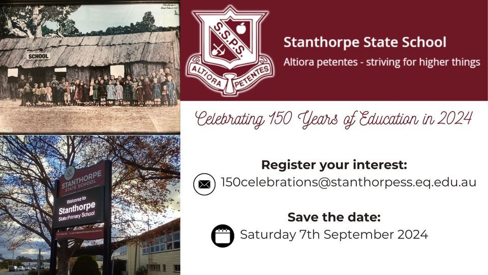Stanthorpe State School 150 YEARS Celebration