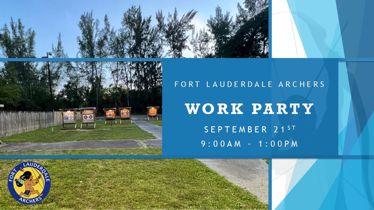 Fort Lauderdale Archers Work Party