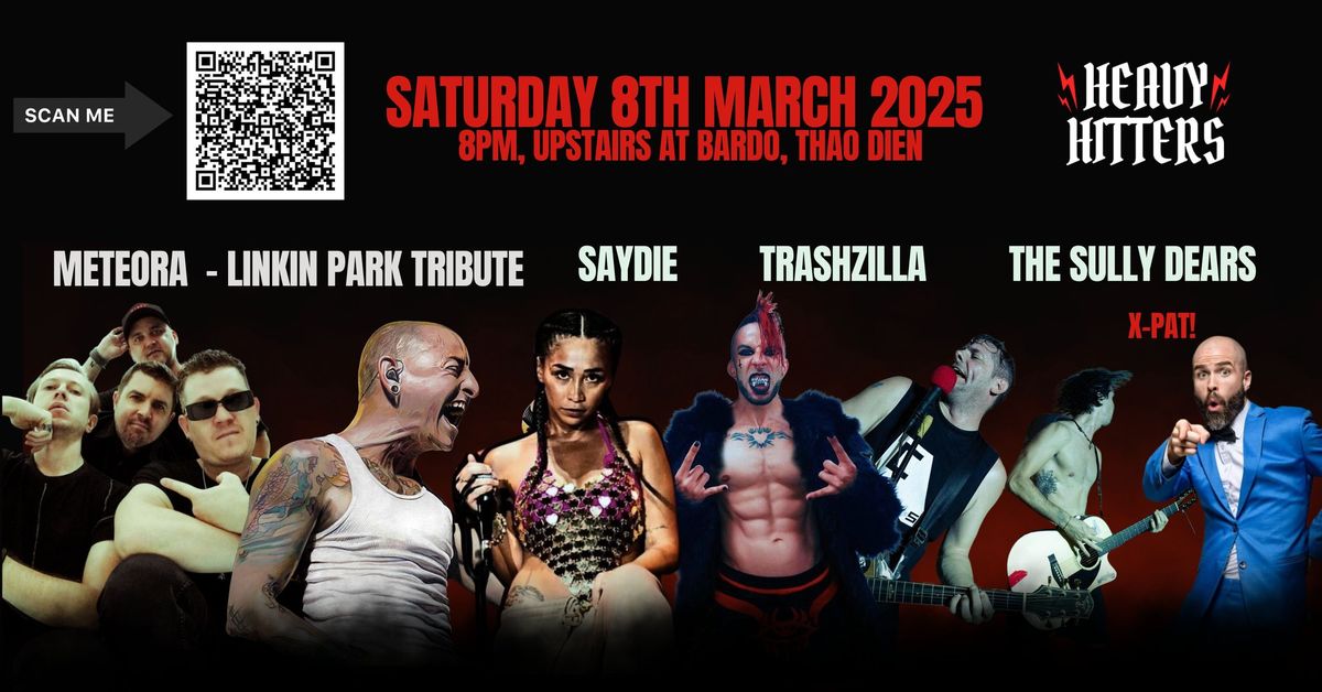 Meteora (Linkin Park Tribute), Trashzilla, Saydie & The Sully Dears HEAVY HITTERS SHOW