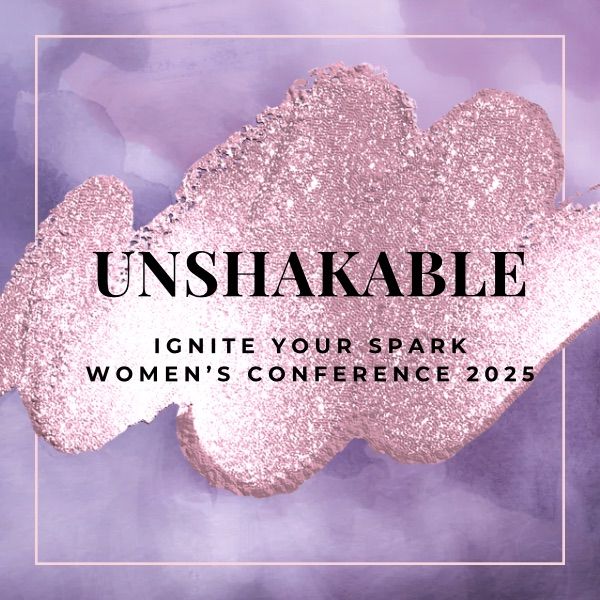 Ignite Your Spark Women\u2019s conference 